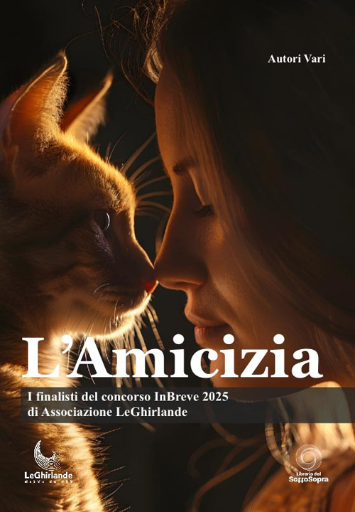 L'amicizia-L'arte di essere amici. I finalisti del concorso InBreve 2025