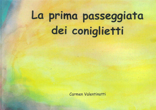 La prima passeggiata dei coniglietti