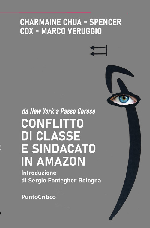 Conflitto di classe e sindacato in Amazon. Da New York a Passo Corese