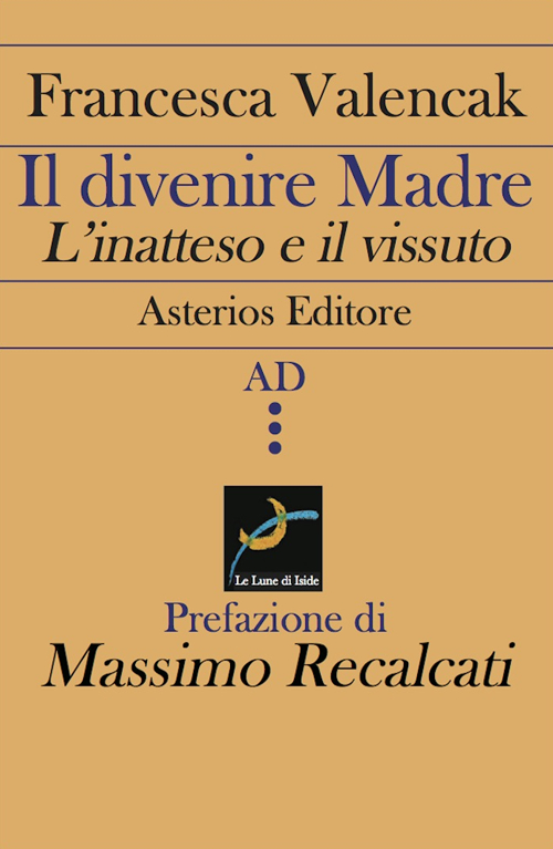 Il divenire madre. L'inatteso e il vissuto