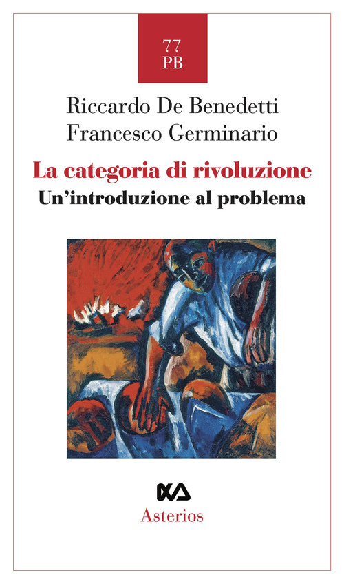 La categoria di rivoluzione. Un' introduzione al problema