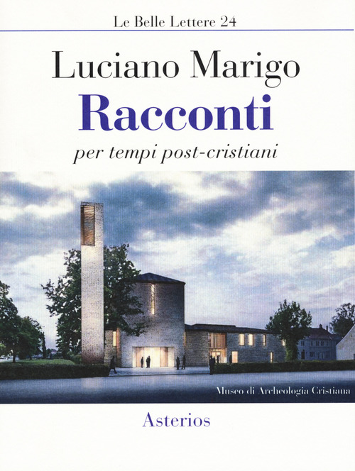 Racconti per tempi post-cristiani
