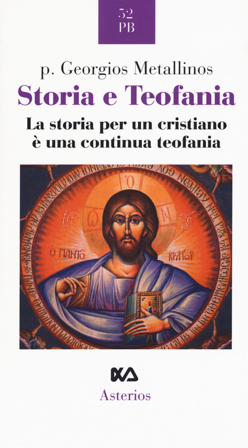 Storia e teofania. La storia per un cristiano &egrave; una continua teofania