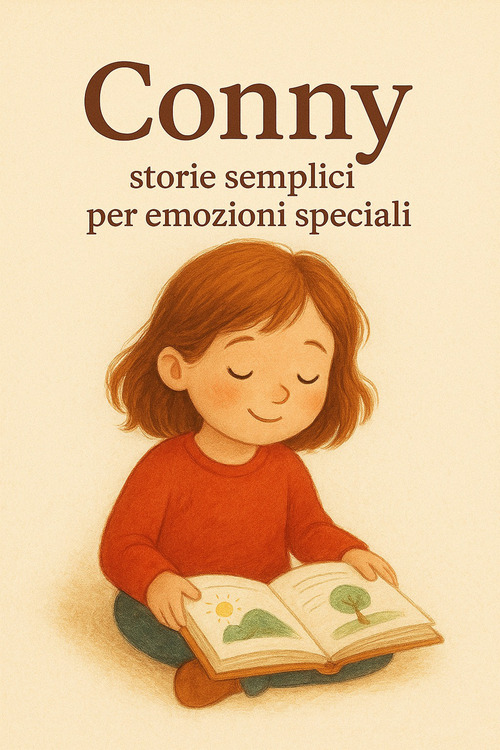 Conny. Storie semplici per emozioni speciali