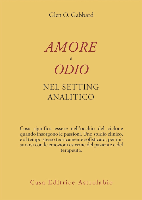 Amore e odio nel setting psicoanalitico