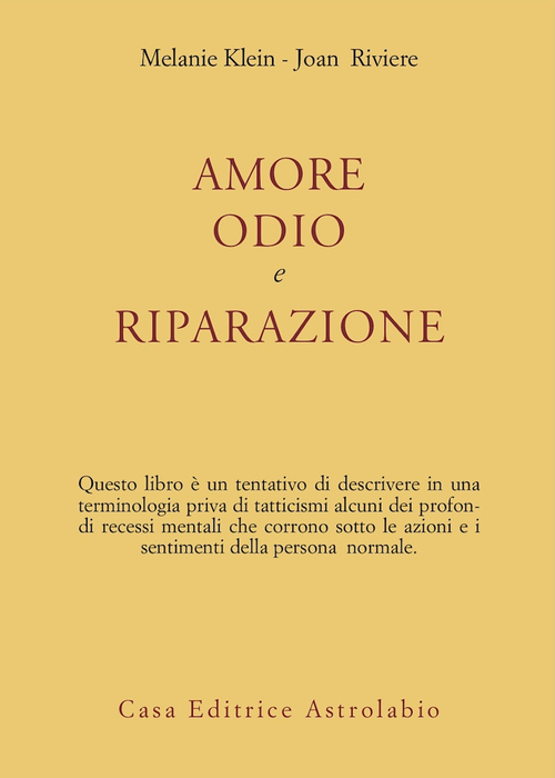 Amore, odio e riparazione
