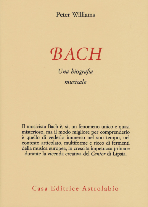 Bach. Una biografia musicale