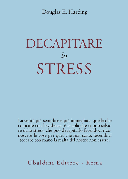 Decapitare lo stress