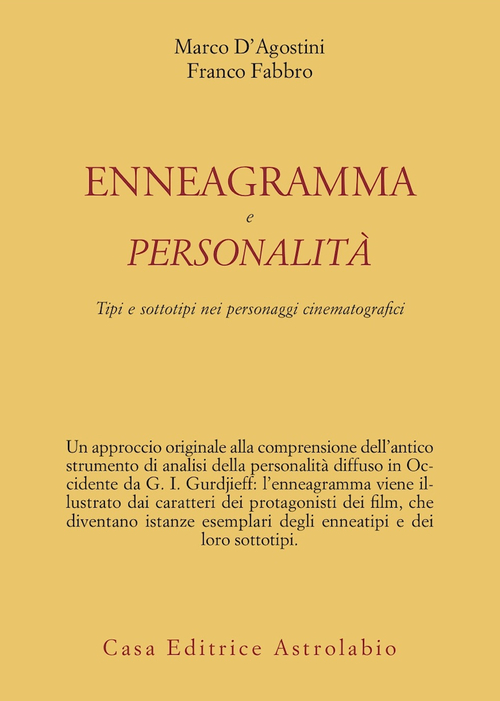 Enneagramma e personalità. Tipi e sottotipi nei personaggi dei film