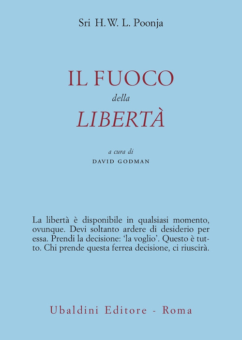 Il fuoco della libertà