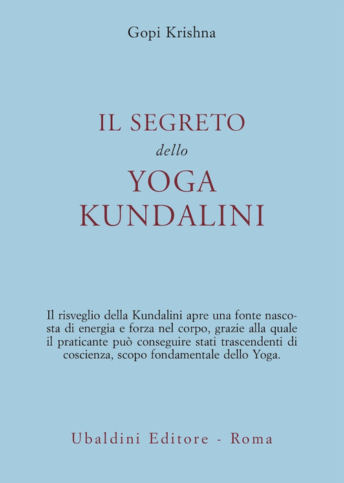 Il segreto dello yoga kundalini