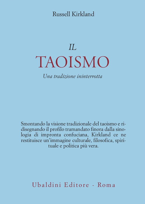 Il taoismo. Una tradizione ininterrotta