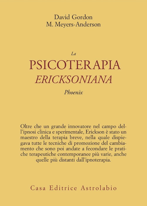 La psicoterapia ericksoniana. Phoenix