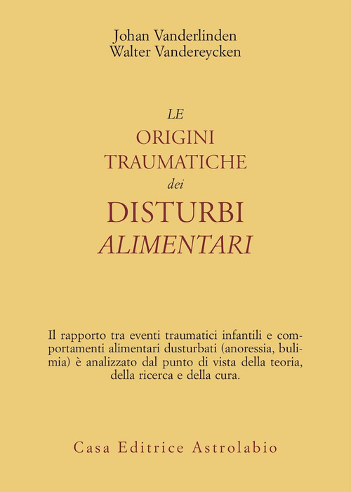 Le origini traumatiche dei disturbi alimentari