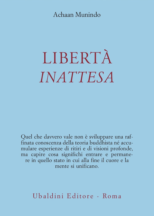Libertà inattesa