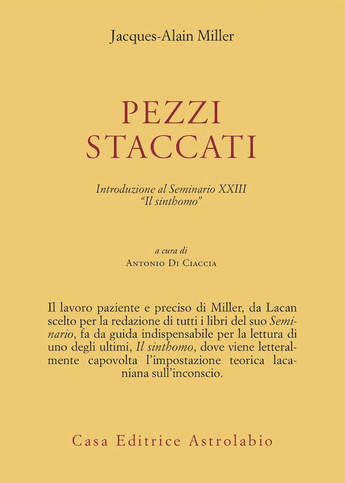 Pezzi staccati. Introduzione al seminario XXIII. «Il sinthomo»