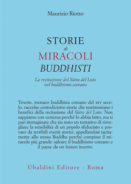 Storie di miracoli buddhisti. La recitazione del Sûtra del Loto nel buddhismo coreano