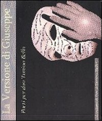 La versione di Giuseppe. Poeti per don Tonino bello