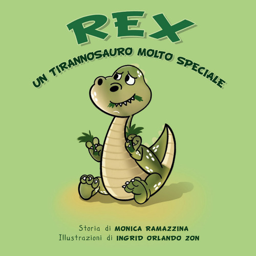Rex. Un tirannosauro molto speciale