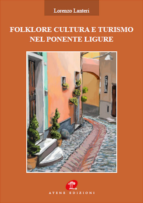 Folklore cultura turismo nel ponente ligure