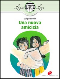 Una nuova amicizia