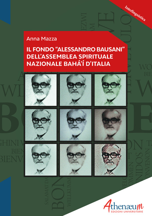 Il Fondo &laquo;Alessandro Bausani&raquo; dell'Assemblea Spirituale Nazionale Bah&aacute;'&iacute; d'Italia