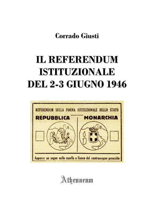 Il referendum istituzionale del 2-3 giugno 1946