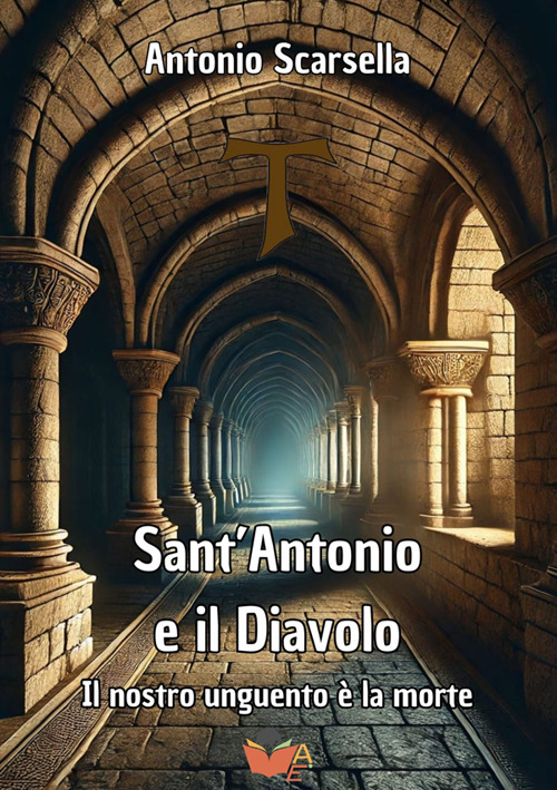 Sant'Antonio e il Diavolo. Il nostro unguento &egrave; la morte
