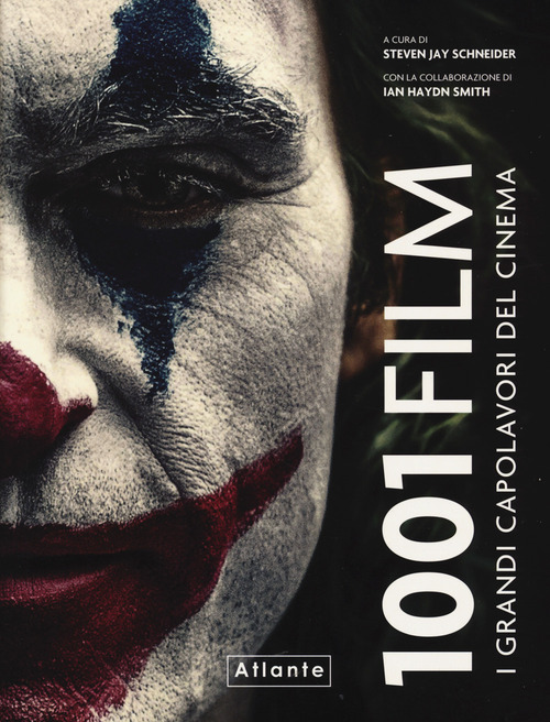 1001 film. I grandi capolavori del cinema