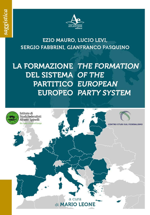 La formazione del sistema partitico europeo-The formation of the european party system