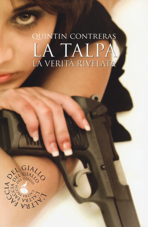 La talpa. La verit&agrave; rivelata