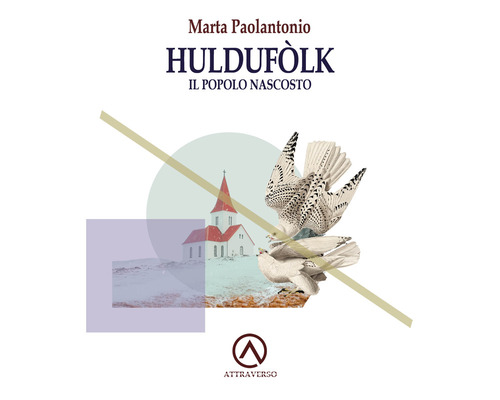 Huldufolk, il popolo nascosto