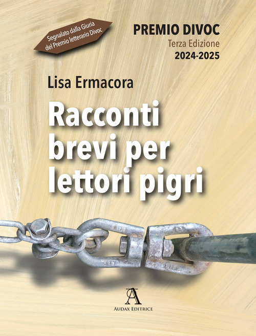 Racconti brevi per lettori pigri