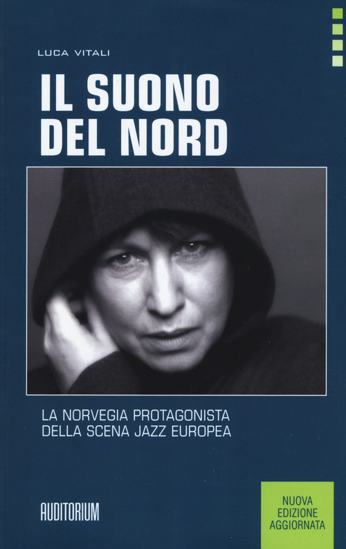 Il suono del Nord. La Norvegia protagonista della scena jazz europea