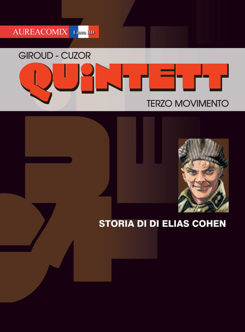 Terzo movimento: storia di Elias Cohen. Quintett