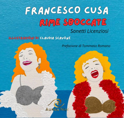 Rime sboccate. Sonetti licenziosi