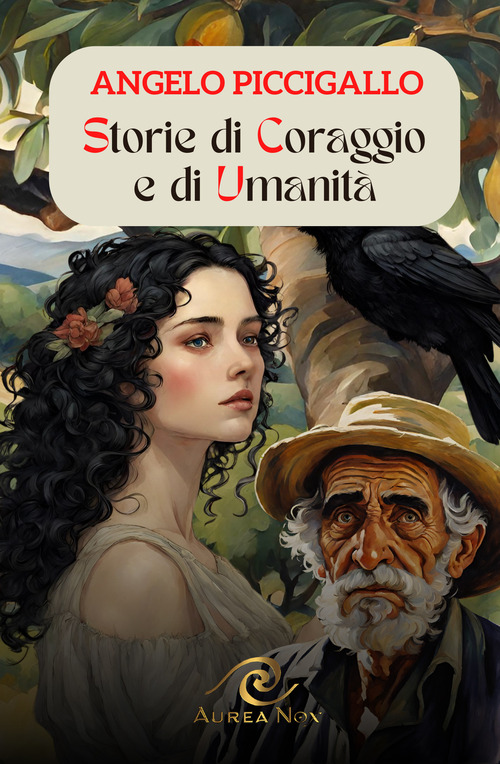 Storie di coraggio e di umanit&agrave;