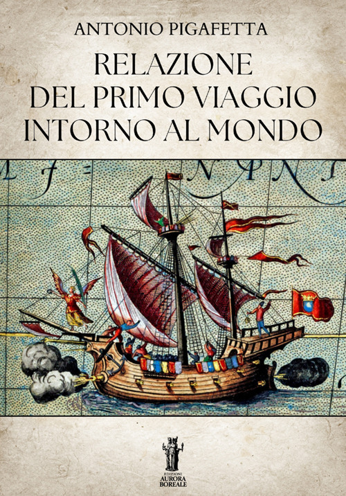 Relazione del primo viaggio intorno al mondo