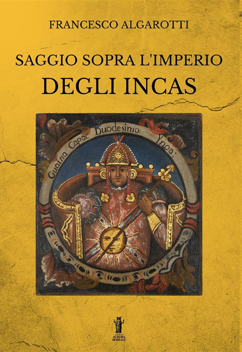 Saggio sopra l'Imperio degli Incas