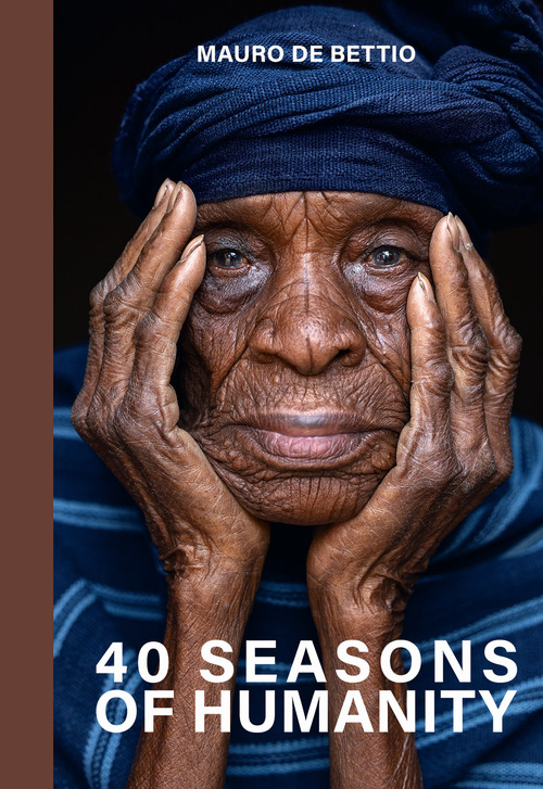 40 seasons of humanity. Ediz. inglese
