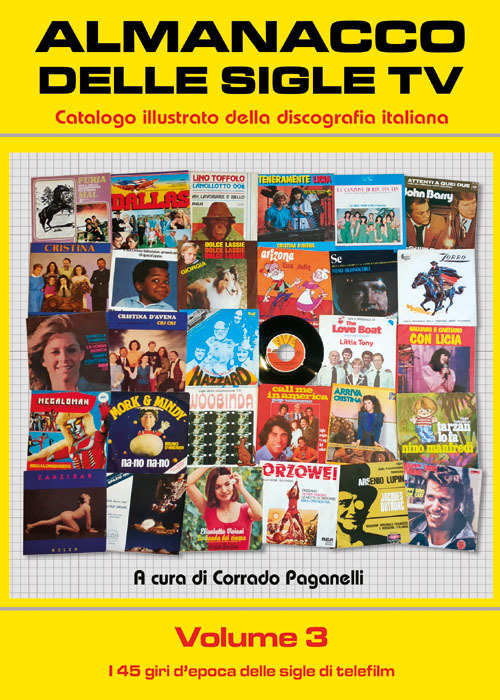 Almanacco delle sigle TV. Catalogo illustrato della discografia italiana