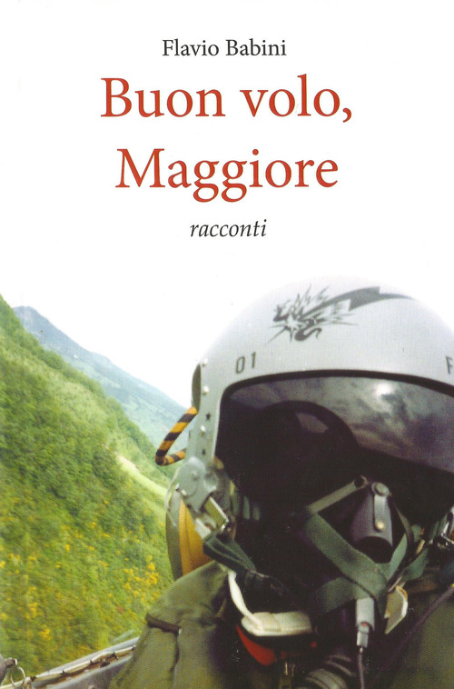 Buon volo, Maggiore