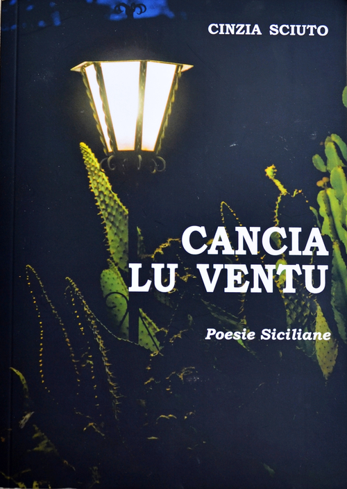 Cancia lu ventu. Poesie siciliane