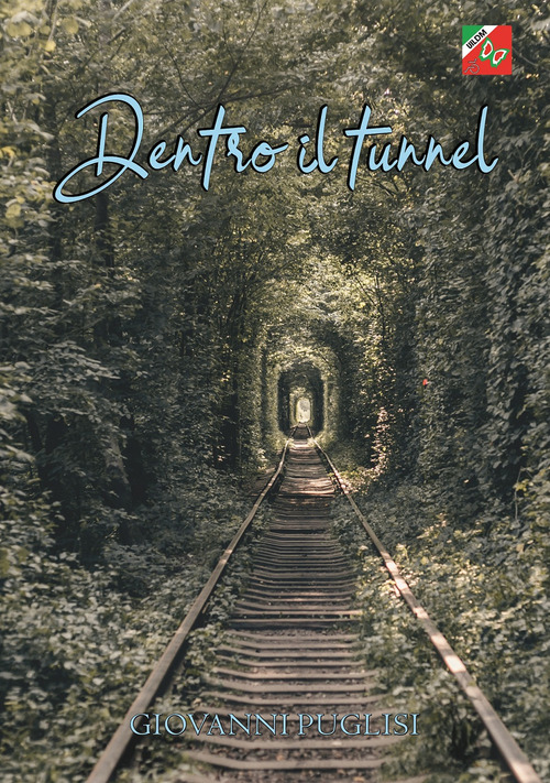 Dentro il tunnel