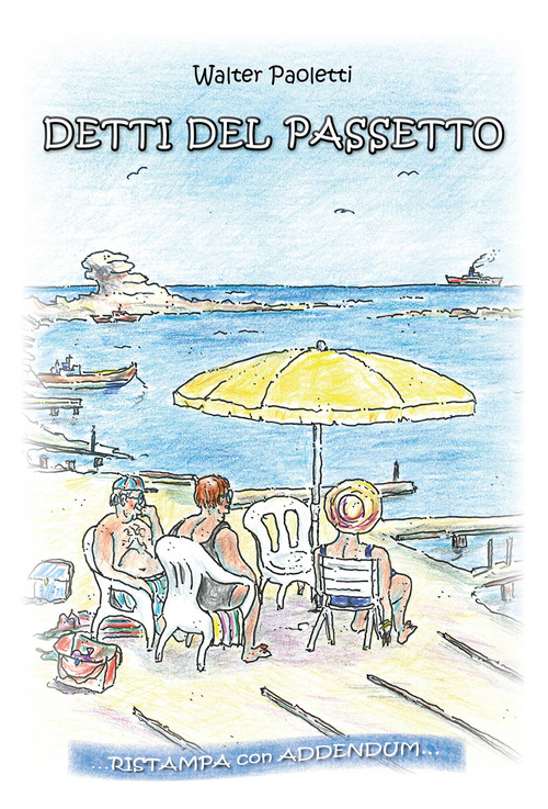 Detti del Passetto. Ristampa con Addendum