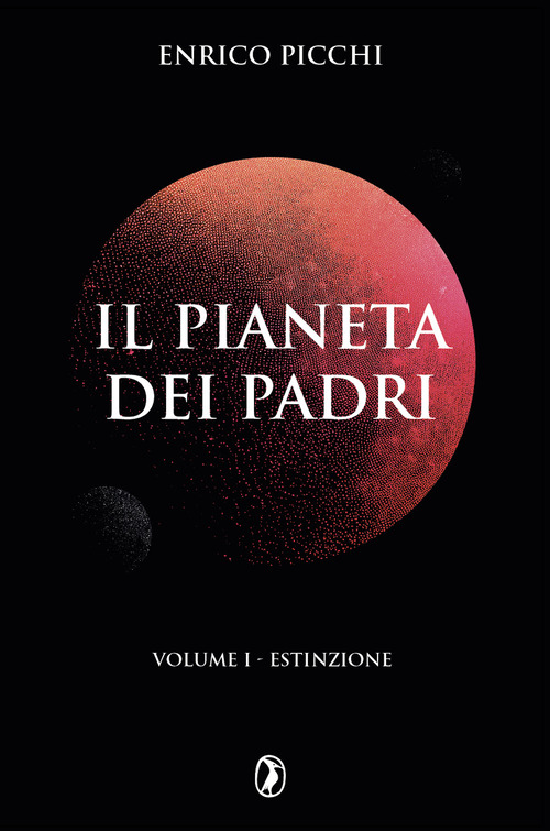 Estinzione. Il pianeta dei padri