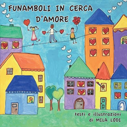 Funamboli in cerca d'amore