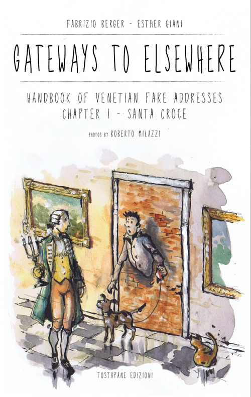 Gateways to Elsewhere. Handbook of venetian fake addresses