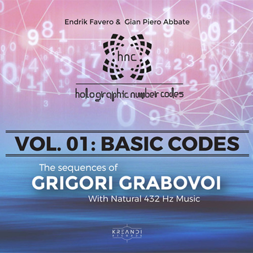 Hollographic number codes. Basic codes. The sequences of Grigori Grabovoi with natural 432 Hz music. Ediz. italiana, inglese, spagnola, portoghese e russa. Audiolibro