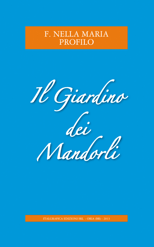 Il giardino dei mandorli